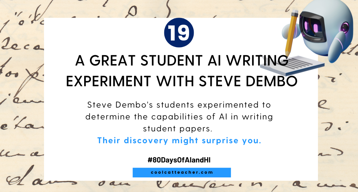 The Nice Pupil AI Writing Experiment with Steve Dembo