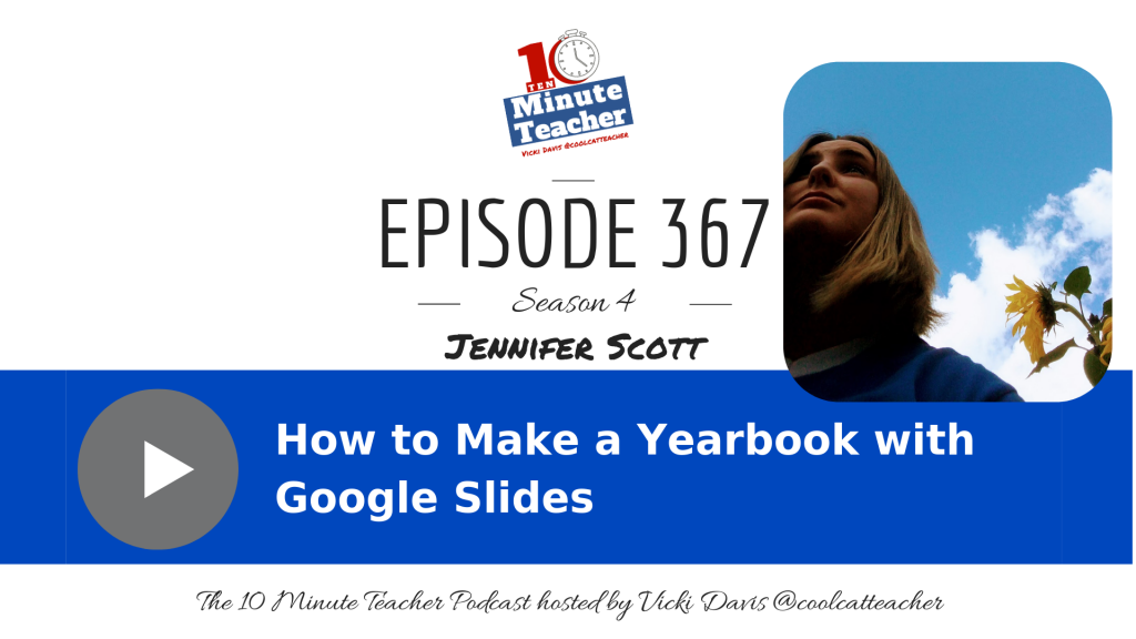 Jennifer Scott Yearbook with Google Slides